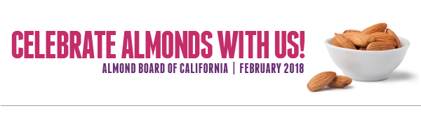 Celebrate Almonds with Us!