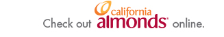 Check out California Almonds online.